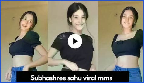 Subharee Sahu Viral Video: The Rise Of A Social Media Sensation
